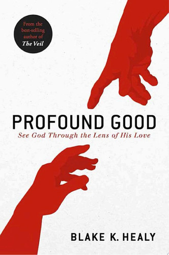 Profound good