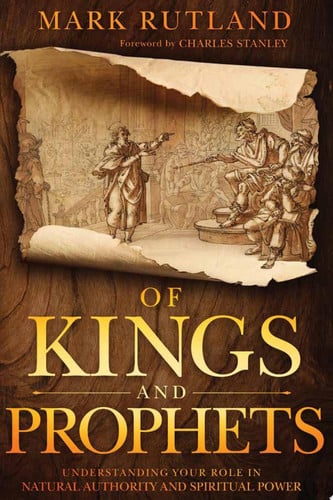 Of kings and prophets