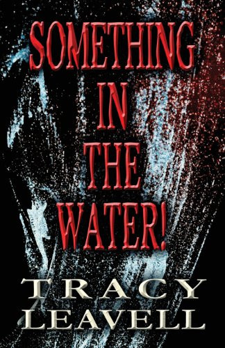 Something in the Water!
