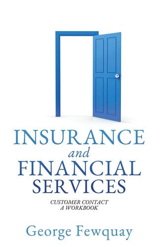 Insurance and Financial Services Customer Contact a Workbook
