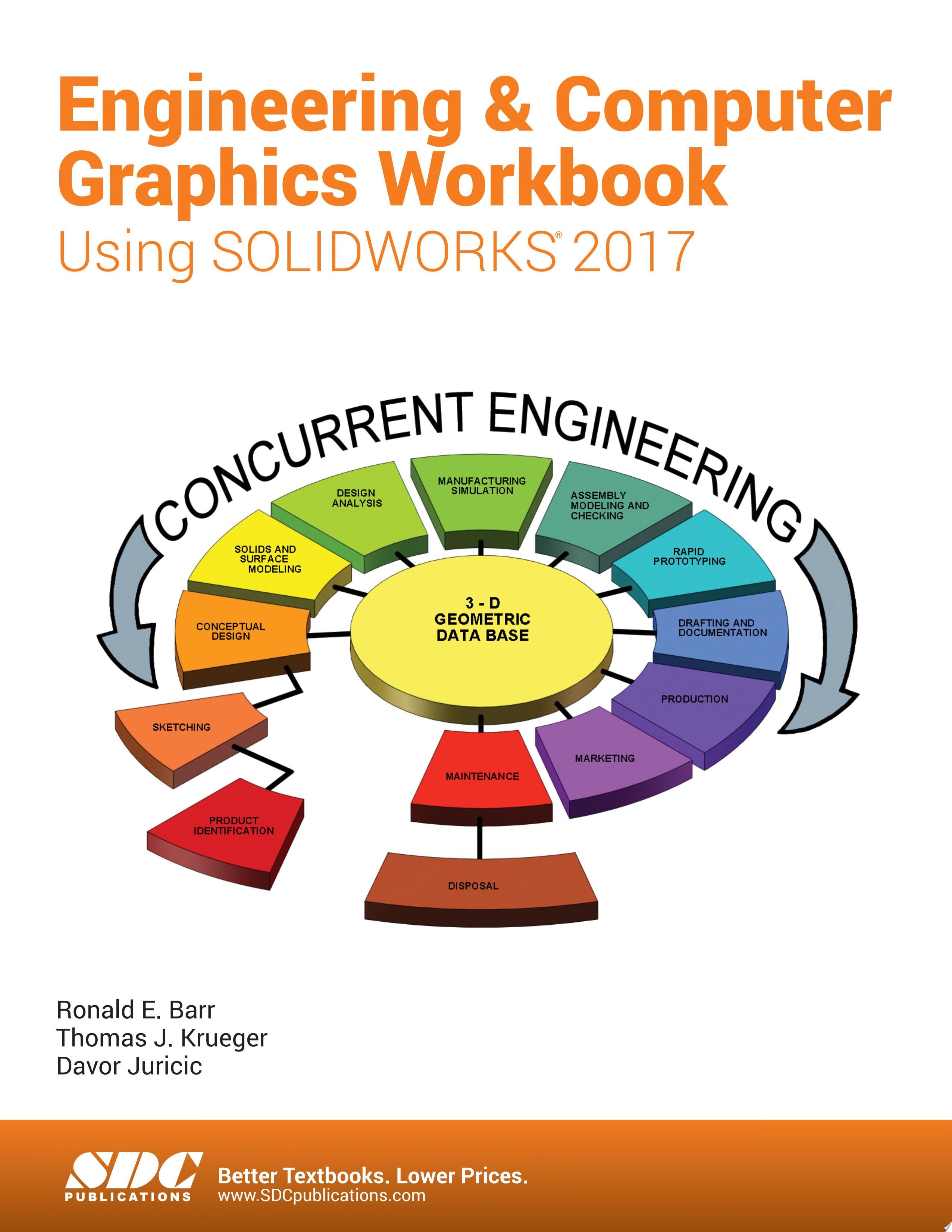 Engineering & Computer Graphics Workbook Using SOLIDWORKS 2017