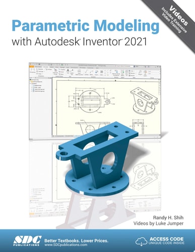 Parametric Modeling with Autodesk Inventor 2021