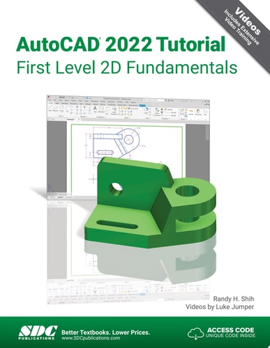 AutoCAD 2022 Tutorial First Level 2D Fundamentals