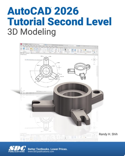 AutoCAD 2026 Tutorial Second Level 3D Modeling