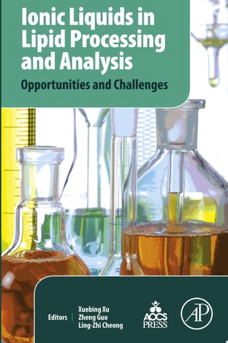 Ionic Liquids in Lipid Processing and Analysis Opportunities and Challenges