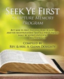 Seek Ye First Scripture Memory Program