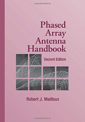 Phased Array Antenna Handbook, Second Edition