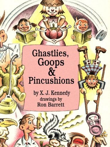 Ghastlies, Goops and Pincushions