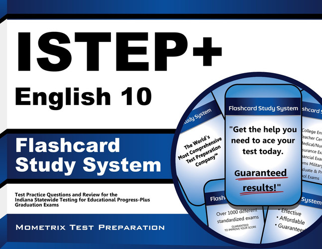 ISTEP+ English 10 Flashcard Study System: ISTEP+ Test Practice Questions & Exam Review for the Indiana Statewide Testing for Educational Progress-Plus Graduation Exams (Cards)
