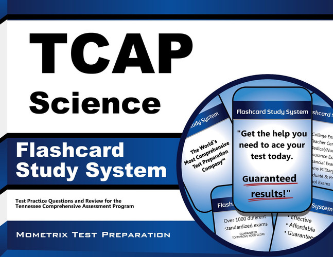 Tcap Science Study System: Tcap Test Practice Questions and Exam Review for the Tennessee Comprehensive Assessment Program