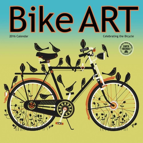 Bike Art 2016 Bicycle Wall Calendar