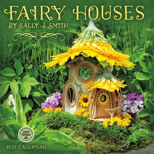 Fairy Houses 2017 Wall Calendar