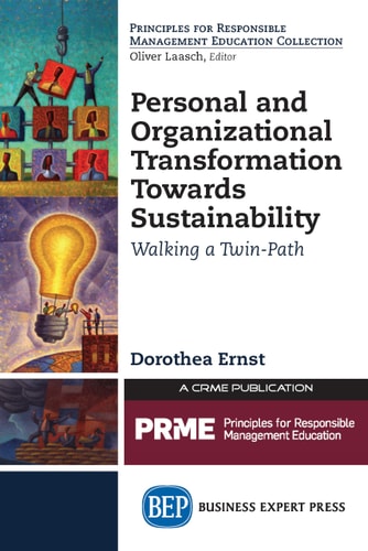 Personal and Organizational Transformation Towards Sustainability Walking a Twin-Path