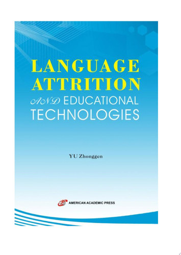 LANGUAGE ATTRITION AND EDUCATIONAL TECHNOLOGIES