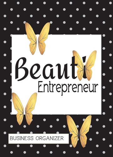 Beauti Entrepreneur Business Organizer