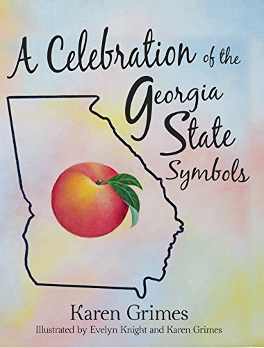 A Celebration of the Georgia State Symbols