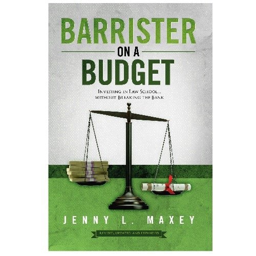 Barrister on a Budget Investing in Law School, Without Breaking the Bank