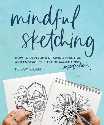 Mindful Sketching A Drawing Book for Adults