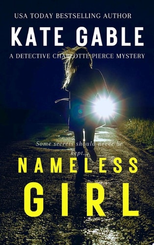 Nameless Girl: A Detective Charlotte Pierce Mystery
