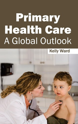Primary Health Care A Global Outlook