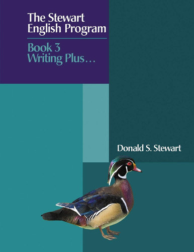 The Stewart English Program Book 3 Writing Plus . . .