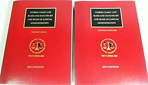 Florida Family Law Rules and Statutes Set Rules, Statutes