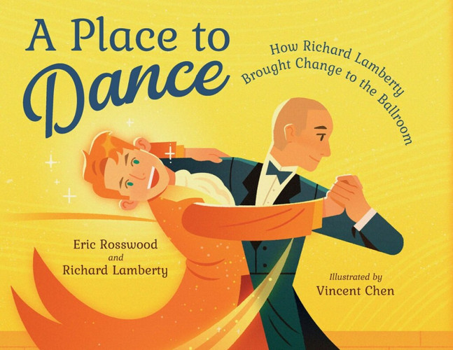 A place to dance: how Richard Lamberty brought change to the ballroom