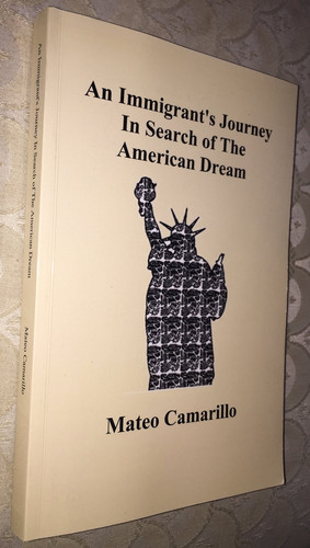 An Immigrant's Journey in Search for the American Dream