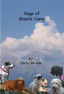 Dogs of Shasta Camp