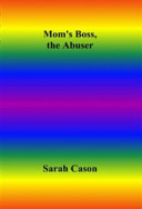 Mom's Boss, the Abuser