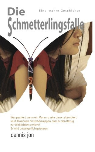 Die Schmetterlingsfalle