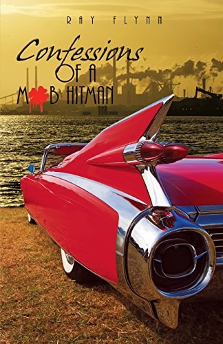 Confessions of a Mob Hitman