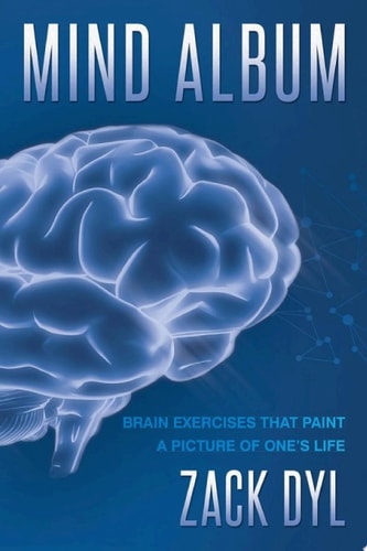 Mind Album: Brain Exercises That Paint a Picture of One's Life