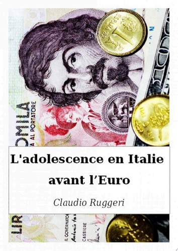 L'adolescence en Italie avant l'Euro