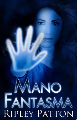 Crónicas Del Pss 1: Mano Fantasma