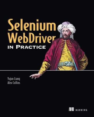 Selenium Webdriver in Practice