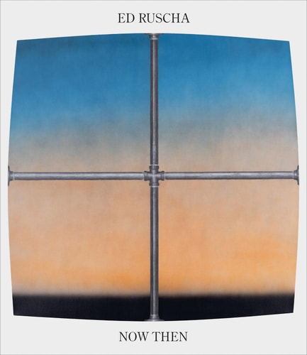 Ed Ruscha - Now Then A Retrospective