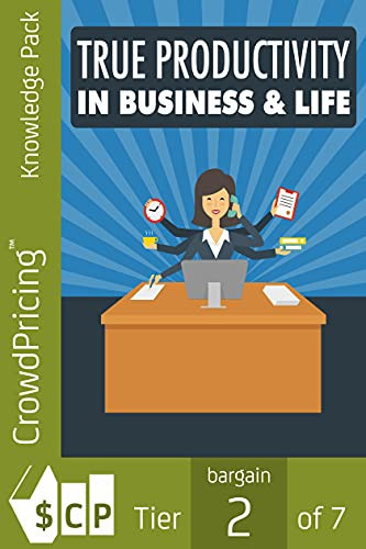 True Productivity In Business & Life: Feels So Good - How Your Clients Feel About Your Information Products, Your Business, and You