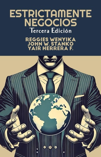 Estrictamente Negocios Habilidades Blandas para Ayudarte en el Duro Mundo de los Negocios