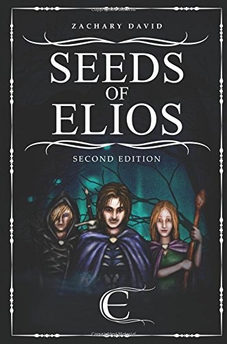 Seeds of Elios; Second Edition
