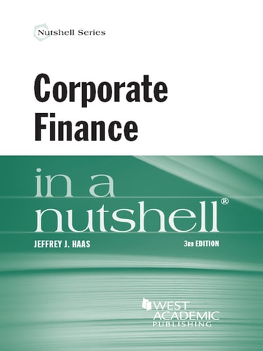 Corporate Finance in a Nutshell (Nutshells)