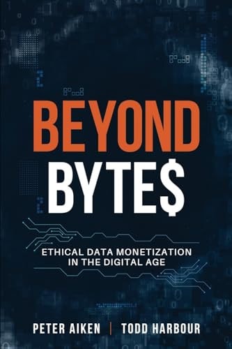 Beyond Bytes Ethical Data Monetization in the Digital Age