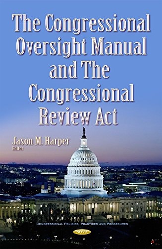 Congressional Oversight Manual and the Congressional Review Act