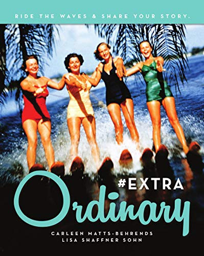 #extraordinary Ride the Waves & Share Your Story