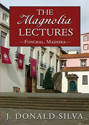 The Magnolia Lectures Funchal Madeira