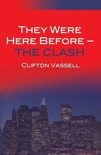 They Were Here Before - The Clash