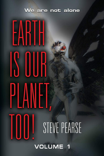 Earth Is Our Planet, Too! - Volume 1