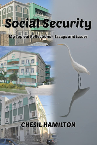 Social Security My Topical Reflections - Essays and Issues