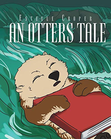 An Otters Tale