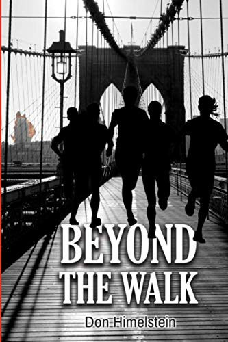 Beyond the Walk